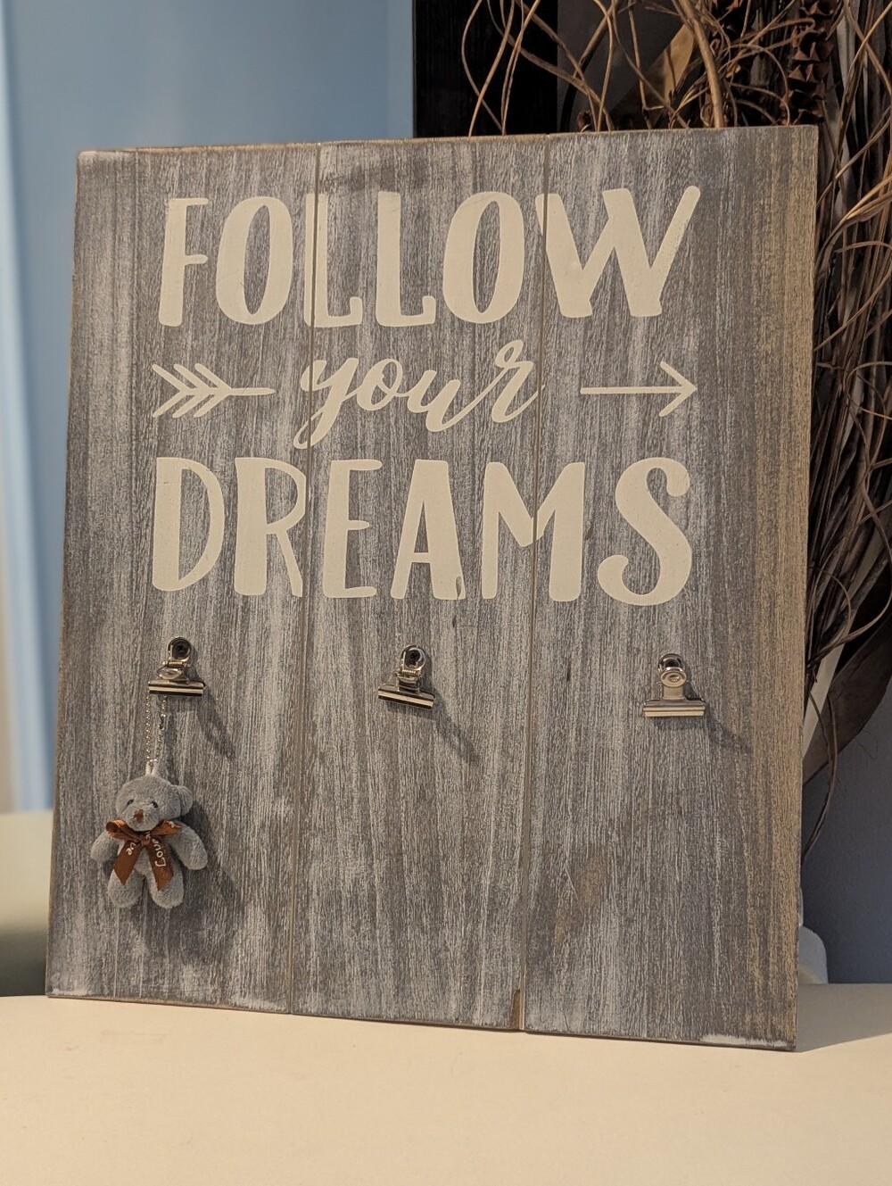 FOLLOW YOUR DREAMS | rustic wall display
